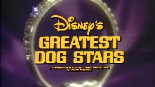 Disney's Greatest Dog Stars
