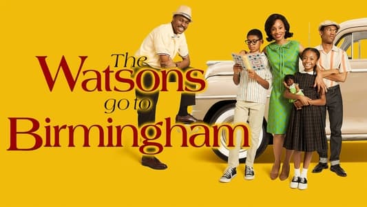 The Watsons Go to Birmingham