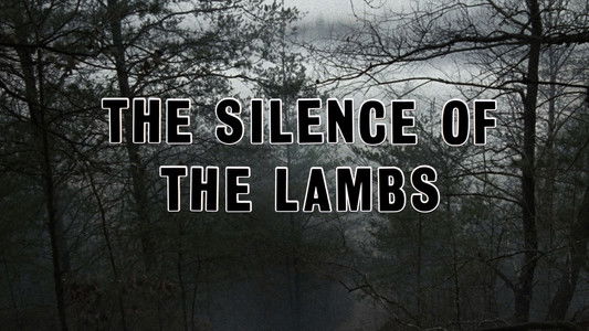 The Silence of the Lambs