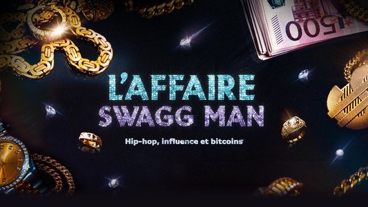 L'affaire Swagg Man : Hip-hop, influence et bitcoin
