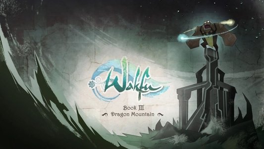 Wakfu : La Quête des six Dofus Éliatropes