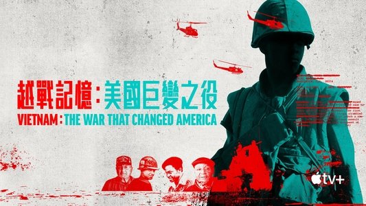 Vietnam: The War That Changed America