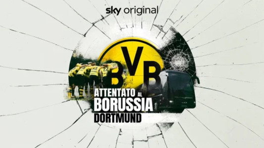 Football Bomber: Attack on Borussia Dortmund