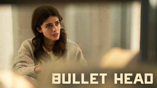 Bullet Head