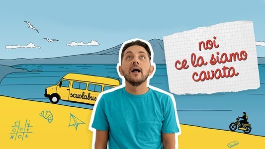 Noi ce la siamo cavata