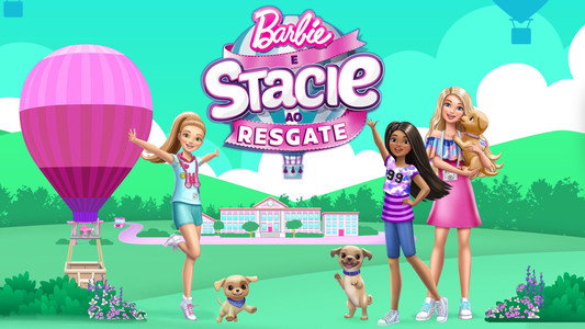 Barbie and Stacie to the Rescue