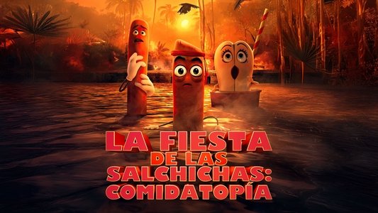 Sausage Party: Foodtopia