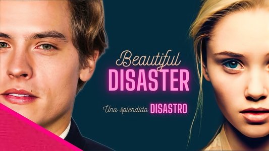 Beautiful Disaster