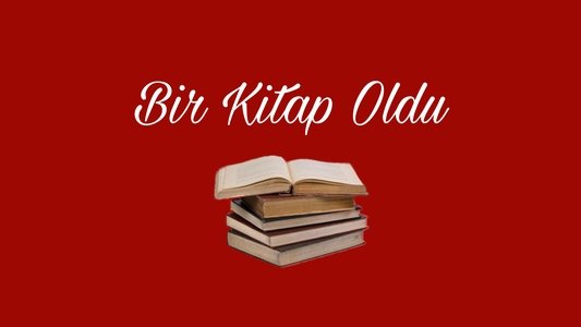 Bir Kitap Oldu