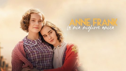 Mijn beste vriendin Anne Frank