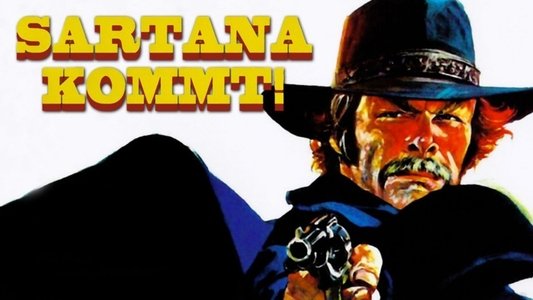 Una nuvola di polvere… un grido di morte… arriva Sartana