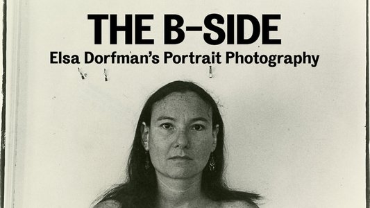The B-Side: Elsa Dorfman's Portrait Photography