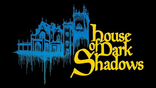 House of Dark Shadows