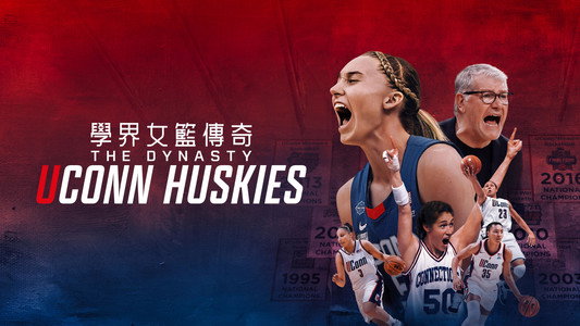 The Dynasty: UConn Huskies