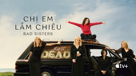 Bad Sisters