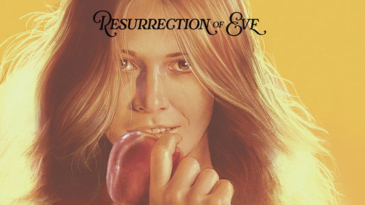 Resurrection of Eve