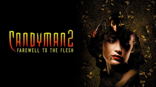 Candyman: Farewell to the Flesh