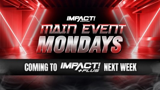 Impact Main Event Mondays