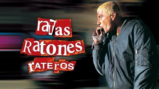 Ratas, ratones, rateros