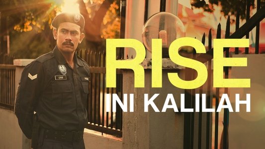 Rise: Ini Kalilah