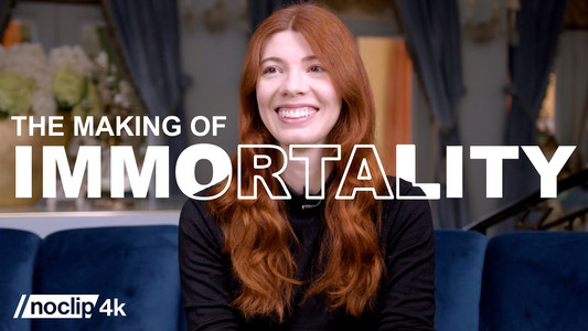 The Making of IMMORTALITY