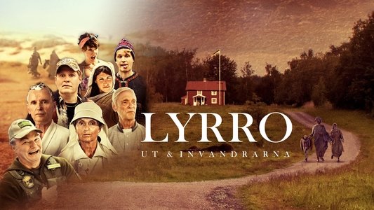 Lyrro - Ut & invandrarna
