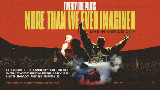 Twenty One Pilots: More Than We Ever Imagined