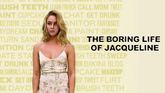 The Boring Life of Jacqueline