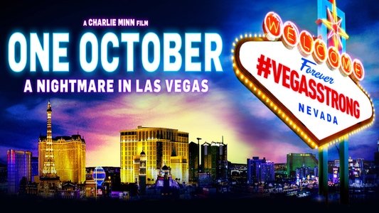 One October: A Nightmare In Las Vegas