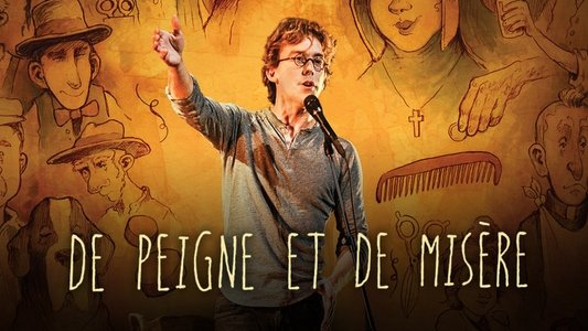 Fred Pellerin : De peigne et de misère