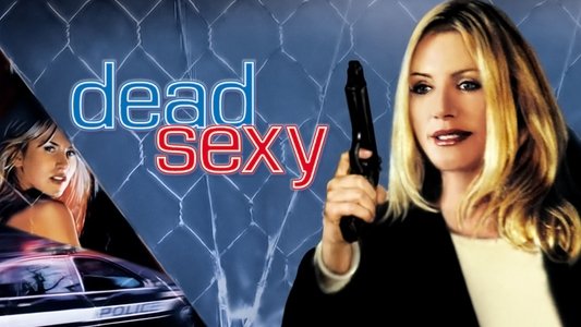 Dead Sexy