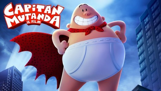 Captain Underpants: The First Epic Movie