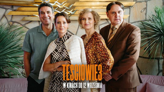 Teściowie 3