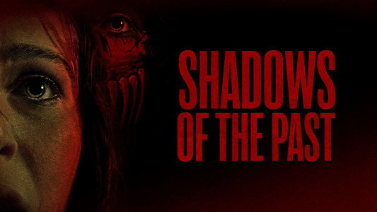Shadows Of The Past