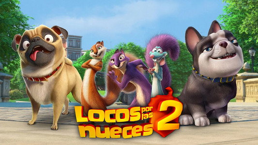 The Nut Job 2: Nutty by Nature