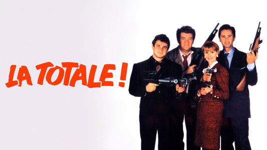 La Totale !