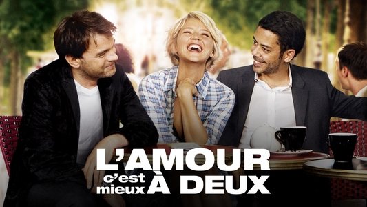 L'Amour, c'est mieux à deux