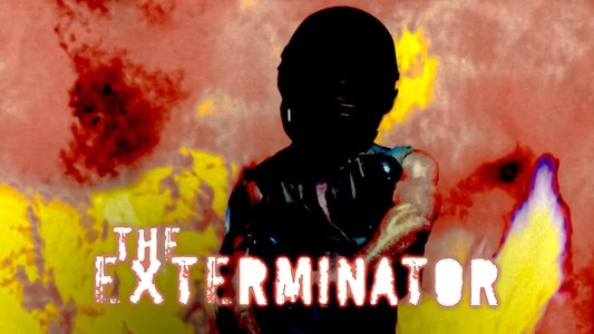 The Exterminator