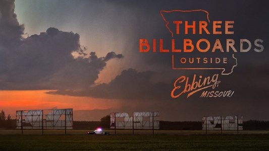 Three Billboards Outside Ebbing, Missouri