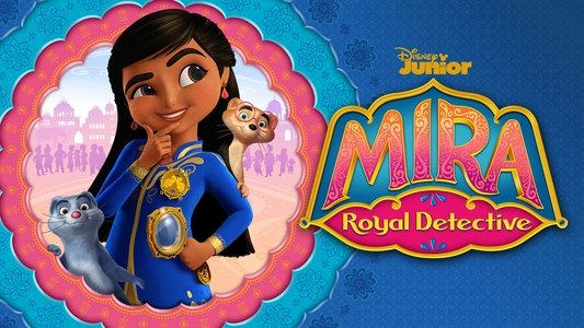 Mira, Royal Detective