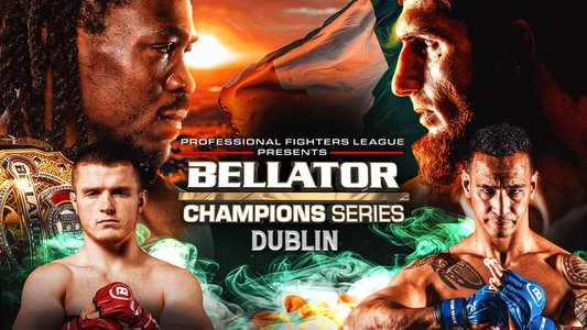 Bellator Champions Series: Dublin
