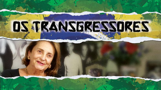 Os Transgressores