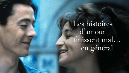 Les histoires d'amour finissent mal... en général