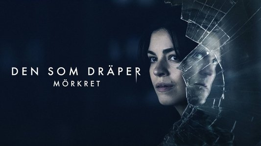 Den som dræber - Fanget af mørket