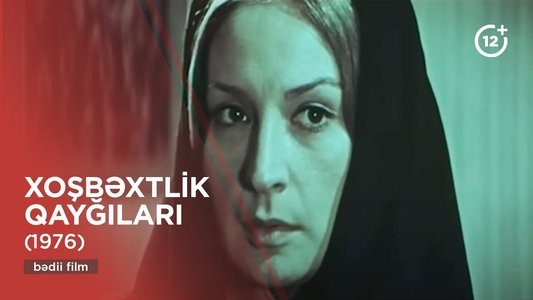 Xoşbəxtlik Qayğıları