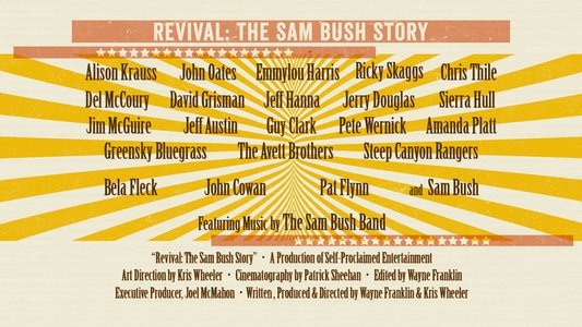 Revival: The Sam Bush Story