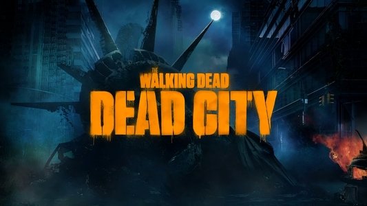 The Walking Dead: Dead City