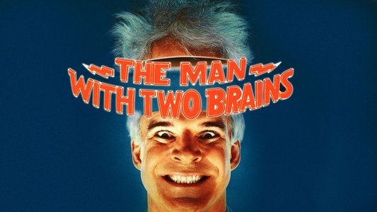 The Man with Two Brains