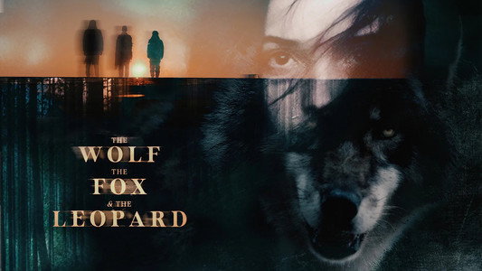 The Wolf, the Fox, and the Leopard