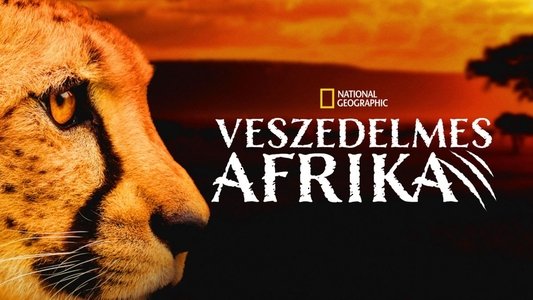 Africa's Deadliest